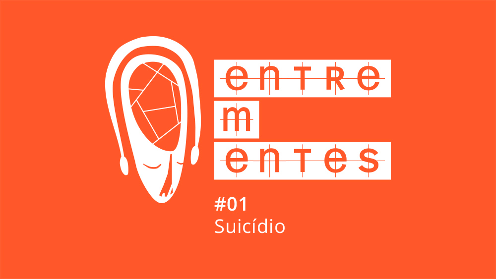 Thumb do episódio 1 do podcast Entrementes, sobre suicídio.